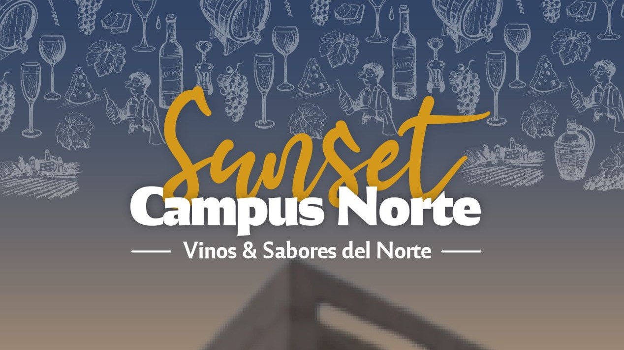 Sunset Campus Norte, Vinos y sabores del Norte