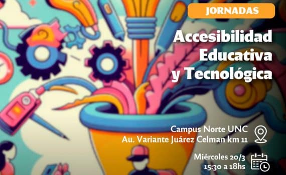 Jornadas accesibilidad educativa y tecnologica