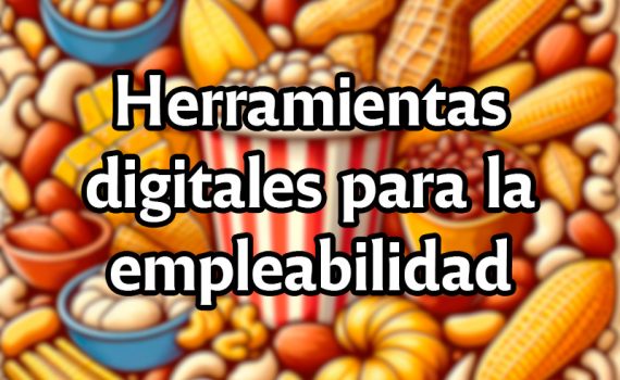 Herramientas digitales para la empleabilidad