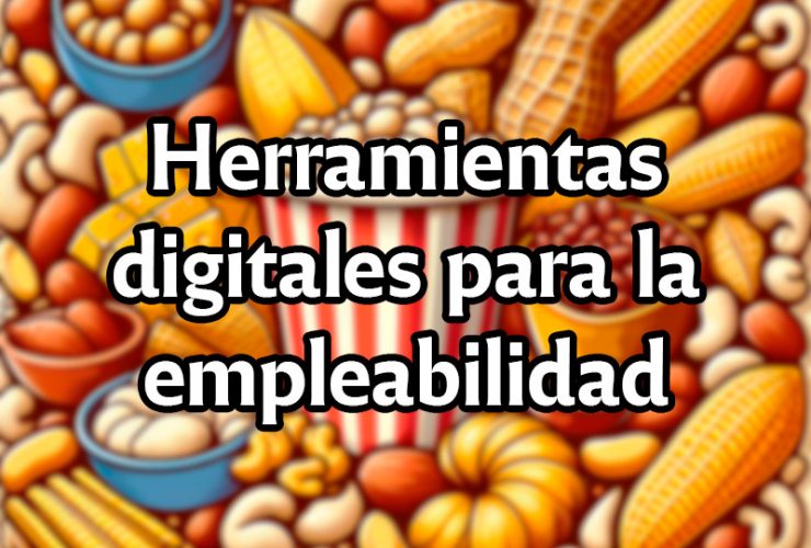 Herramientas digitales para la empleabilidad