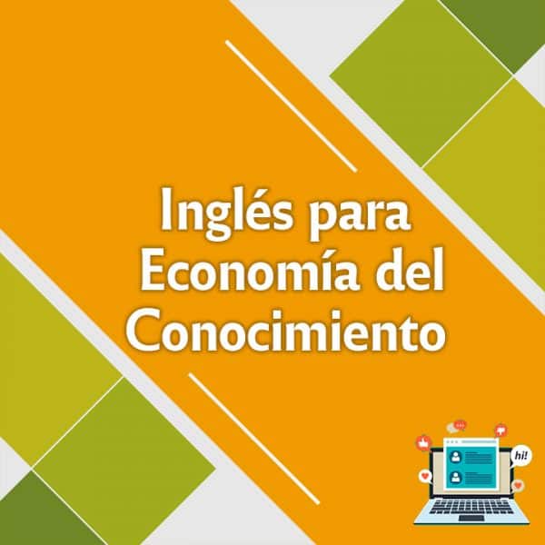 Inglés para Economía del Conocimiento
